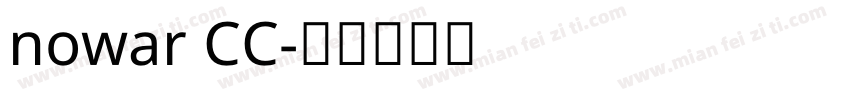 nowar CC字体转换